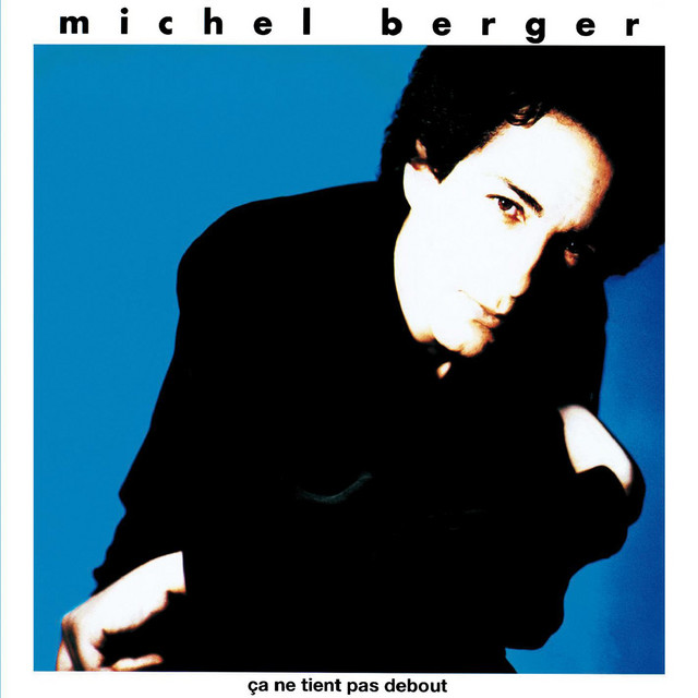 Paradis Blanc - Michel Berger